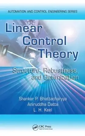 linear control theory structure robustness and optimization 1st edition shankar p bhattacharyya ,aniruddha