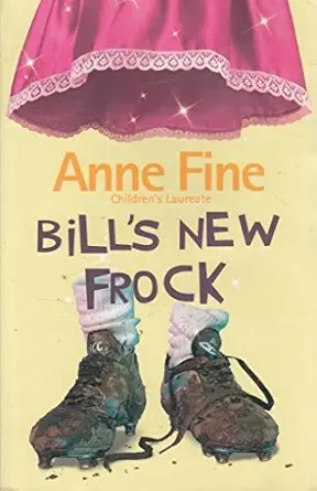 bills new frock 1st edition anne fine 140520060x, 978-1405200608