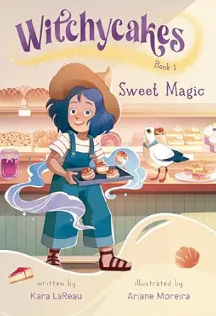 witchycakes #1 sweet magic 1st edition kara lareau ,ariane moreira 0593812263, 978-0593812266