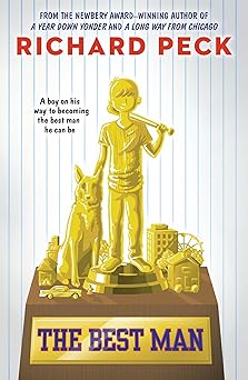 the best man 1st edition richard peck 0147515793, 978-0147515797