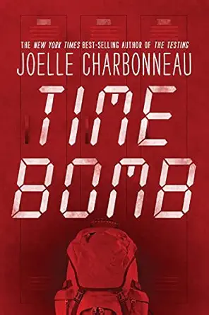 time bomb 1st edition joelle charbonneau 0358108055, 978-0358108054