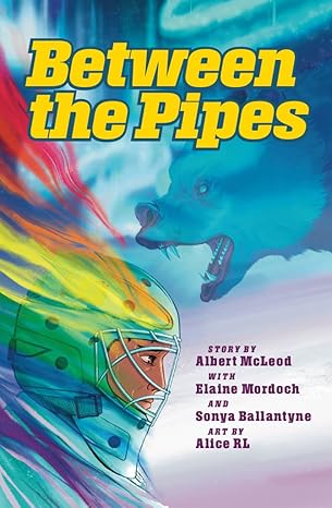 between the pipes 1st edition albert mcleod ,alice rl ,elaine mordoch ,sonya ballantyne ,kielamel sibal