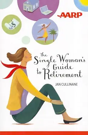 the single womans guide to retirement 1st edition jan cullinane 1118229509, 978-1118229507