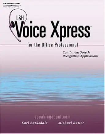landh voice xpress for the office professional speech recognition series 1st edition karl barksdale