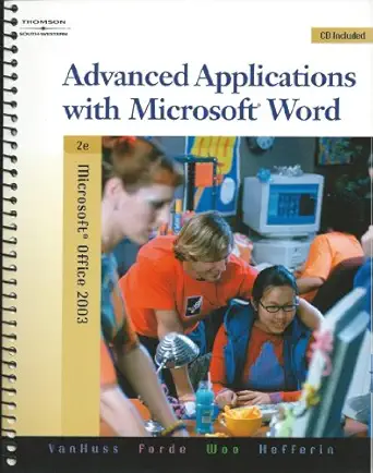 advanced applications with microsoft word 1st edition susie vanhuss ,connie m forde ,donna l woo ,linda