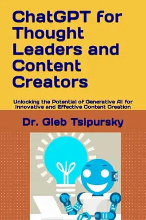 chatgpt for thought leaders and content creators unlocking the potential of generative ai for innovative and