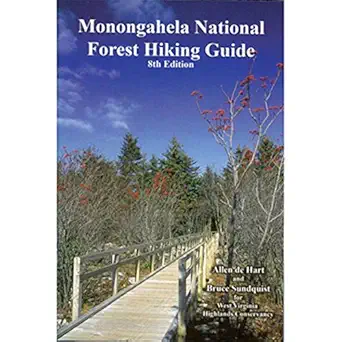 monongahela national forest hiking guide 1st edition allen dehart ,bruce sundquist 0961655321, 978-0961655327