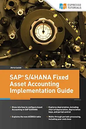 sap s/4hana fixed asset accounting implementation guide 1st edition jerry lucas 3960121016, 978-3960121015