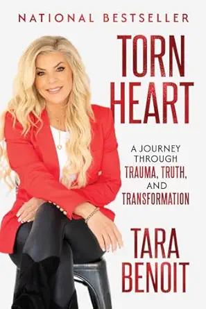 torn heart a journey through trauma truth and transformation 1st edition tara benoit ,amberly lago