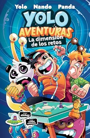 yolo aventuras la dimensia n de los retos / yolo aventuras the challenges dimension 1st edition panda yolo,