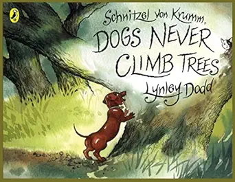 schnitzel von krumm dogs never climb trees 1st edition lynley dodd 014056943x, 978-0140569438