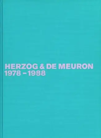 herzog and de meuron 1978 1988 the complete works 1st edition gerhard mack 3764356162, 978-3764356163