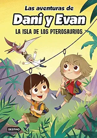 las aventuras de dani y evan la isla de los pterosaurios 1st edition las aventuras de dani y evan 8408233815,