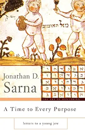 a time to every purpose letters to a young jew 1st edition jonathan d sarna 0465002463, 978-0465002467