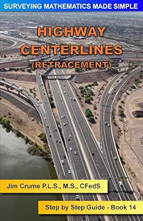 highway centerlines step by step guide 1st edition jim crume 1514622742, 978-1514622742