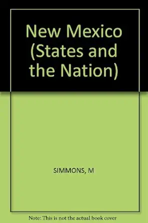 new mexico a history 1st edition marc simmons 0393056317, 978-0393056310