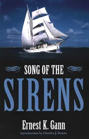 song of the sirens 1st edition ernest k gann 1574092545, 978-1574092547