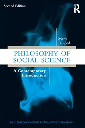 philosophy of social science 1st edition mark risjord 1032075864, 978-1032075860