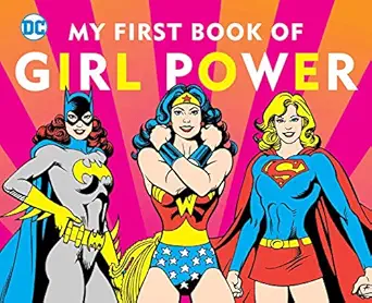 dc super heroes my first book of girl power 1st edition julie merberg 1941367038, 978-1941367032
