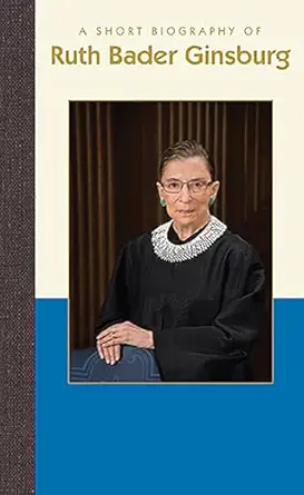 a short biography of ruth bader ginsburg 1st edition applewood books 1944038698, 978-1944038694