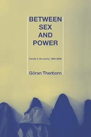 between sex and power 1st edition ga ran therborn 0415300789, 978-0415300780