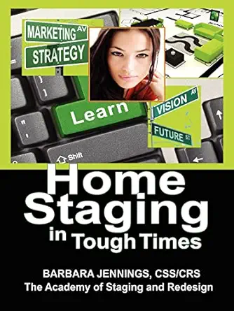 home staging in tough times how home stagers can profit from a real estate staging business in a down economy