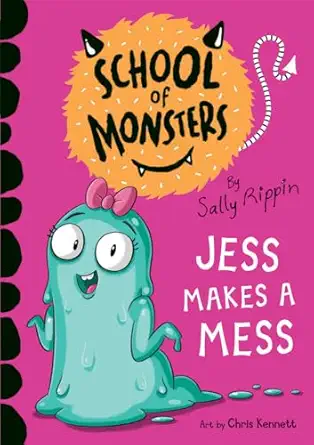 jess makes a mess 1st edition sally rippin ,chris kennett 1684644844, 978-1684644841