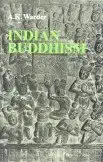 indian buddhism 1st edition a k warder 8120817419, 978-8120817418
