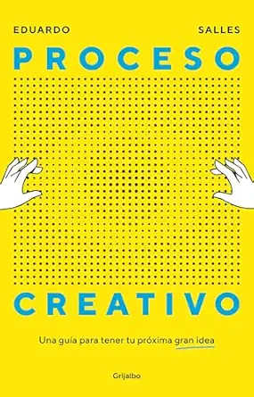 proceso creativo / creative process 1st edition eduardo salles 6073840128, 978-6073840125