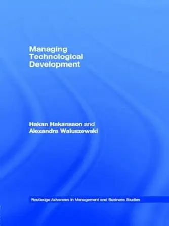 managing technological development ikea the environment and technology 1st edition hakan hakansson ,alexandra