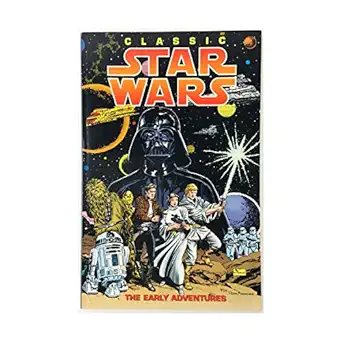 classic star wars the early adventures 1st edition alfredo alcala 156971178x, 978-1569711781