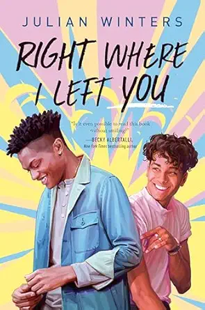 right where i left you 1st edition julian winters 0593206479, 978-0593206478