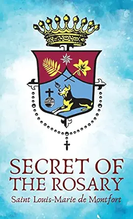 the secret of the rosery hardcover 1st edition louis de montfort 1639234497, 978-1639234493