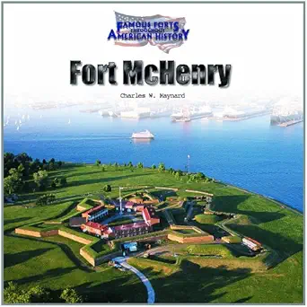 fort mchenry 1st edition charles w maynard 0823958388, 978-0823958382