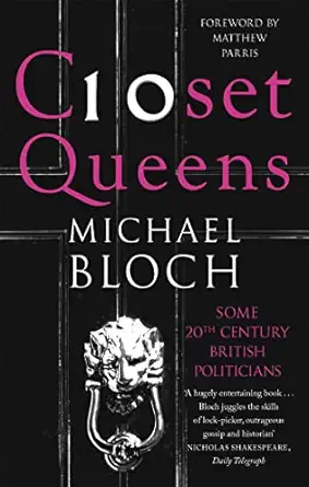 closet queens some 20th century british politicians 1st edition michael bloch 0349138753, 978-0349138756
