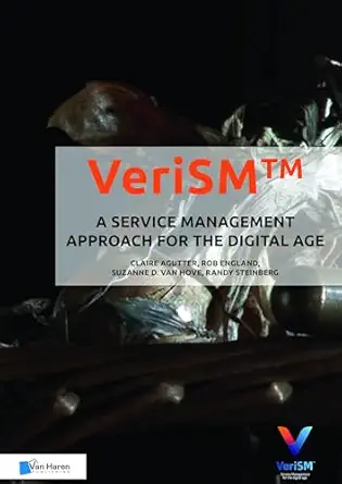 verismtm a service management approach for the digital age 1st edition claire agutter 9401802408,