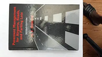 pavement management for airports roads and parking lots 1st edition mo y shahin 0387234640, 978-0387234649