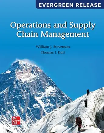 loose leaf for operations and supply chain management 2024 release 1st edition william j stevenson ,thomas j