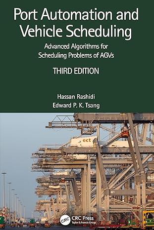 port automation and vehicle scheduling 1st edition hassan rashidi ,edward p k tsang 1032311649, 978-1032311647