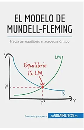 el modelo de mundell fleming hacia un equilibrio macroecona mico 1st edition jean blaise mimbang ,marta