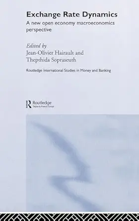 exchange rate dynamics 1st edition jean oiiver hairault ,thepthida sopraseuth 0415298776, 978-0415298773