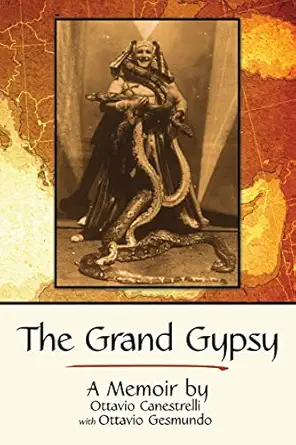 the grand gypsy a memoir 1st edition ottavio gesmundo 1483448940, 978-1483448947
