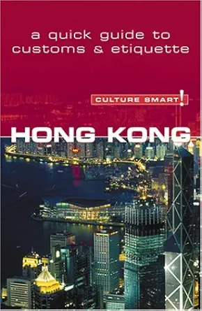 culture smart hong kong 1st edition claire vickers 1558688447, 978-1558688445