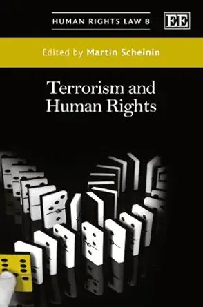 terrorism and human rights 1st edition martin scheinin 1849809550, 978-1849809559