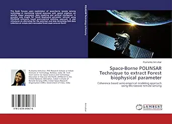 space borne polinsar technique to extract forest biophysical parameter coherence based semi empirical
