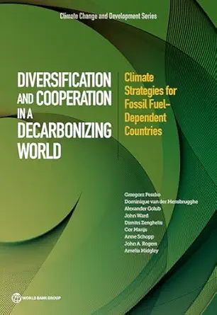 diversification and cooperation in a decarbonizing world climate strategies for fossil fuel dependent