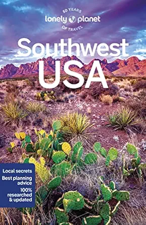 lonely planet southwest usa 1st edition amy c balfour ,joel balsam ,michael benanav ,jade bremner ,jay jones