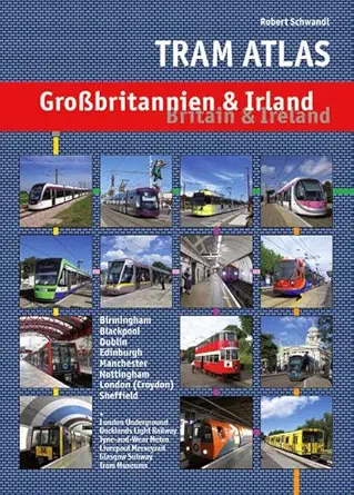 tram atlas groa britannien and irland britain and ireland 1st edition robert schwandl 393657345x,