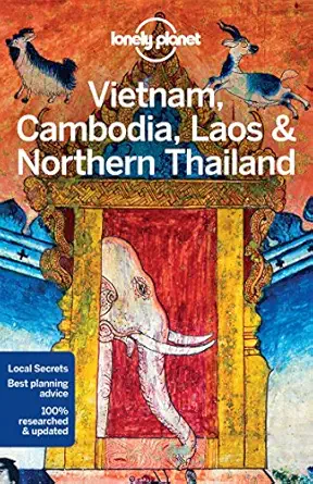 lonely planet vietnam cambodia laos and northern thailand 5 1st edition phillip tang ,tim bewer ,greg bloom