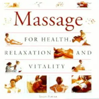 massage for health relaxation and vitality 1st edition sarah porter 1859677533, 978-1859677537